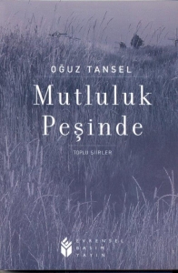 mutluluk pesinde